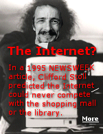 In 1995, Cliford Stoll predicted the internet would never amount to much. ''No interactive multimedia display comes close to the excitement of a live concert. And who'd prefer cybersex to the real thing? ''